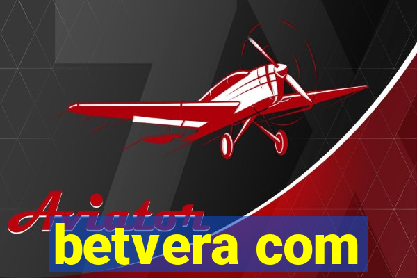 betvera com